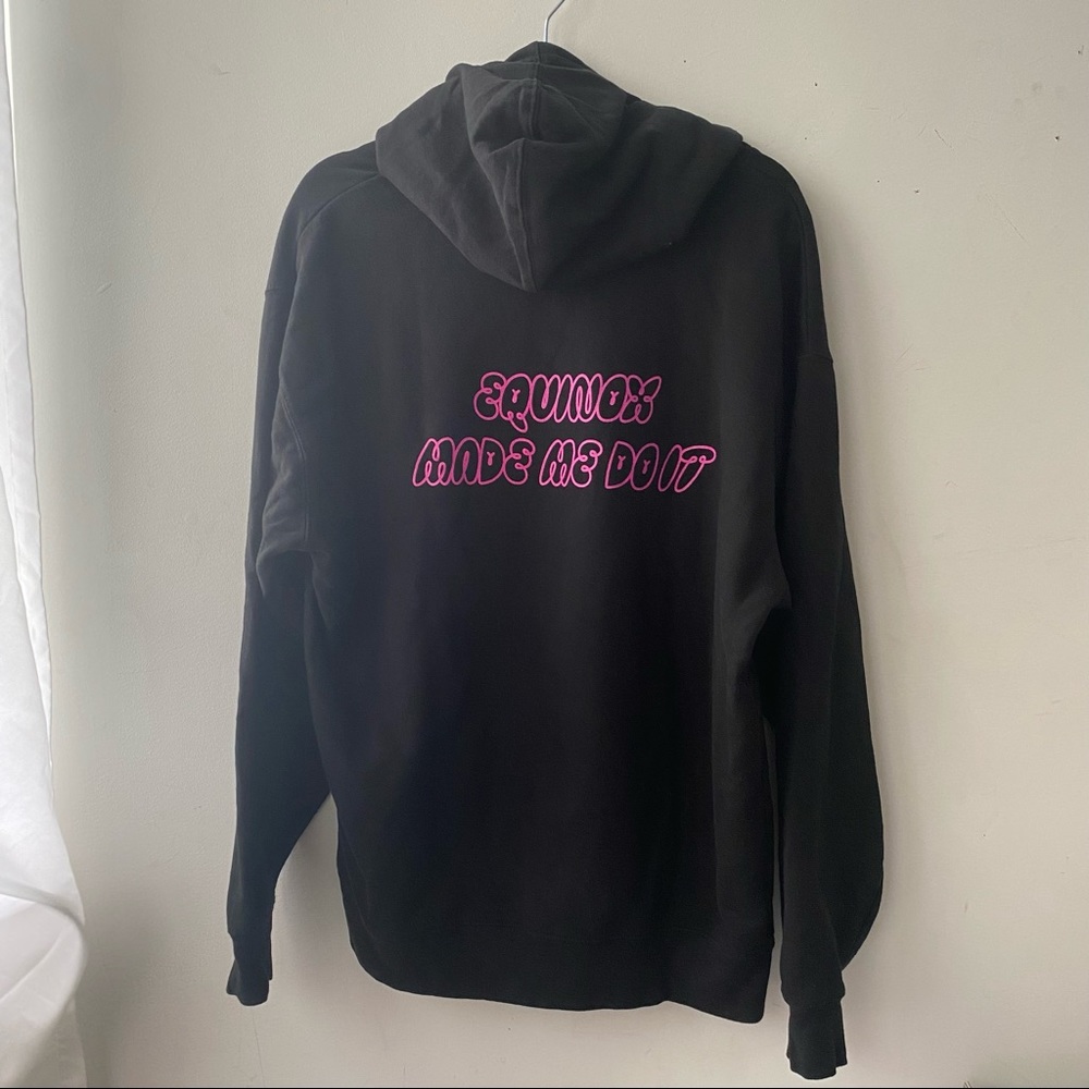 Equinox Made Me Do It Hoodie